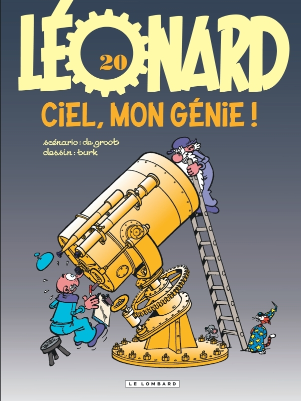 Léonard - Tome 20 - Ciel, mon génie ! (BD)
