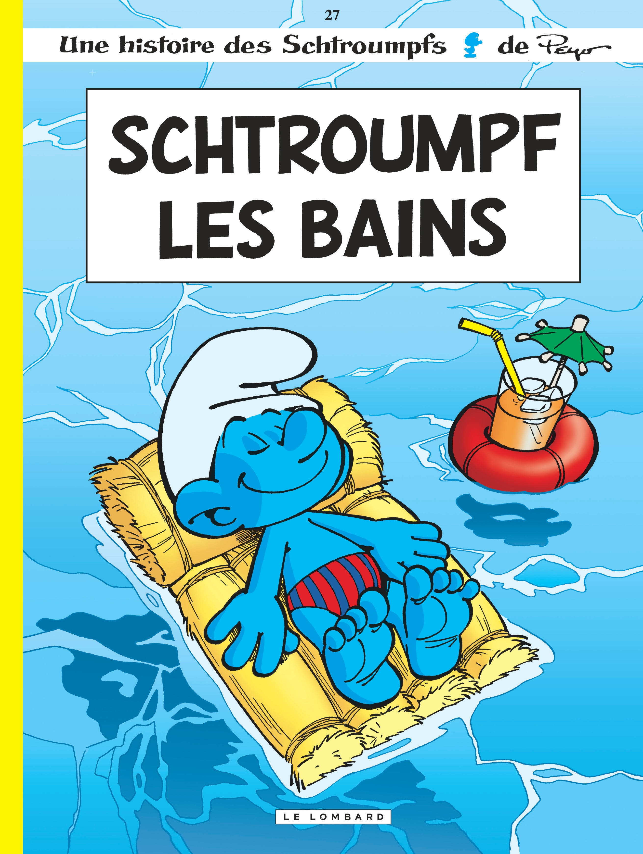 Les Schtroumpfs Lombard - Tome 27 - Schtroumpf Les Bains (BD)