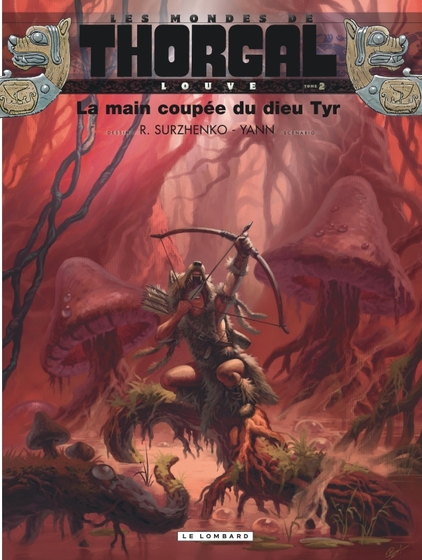 Louve - Tome 2 - La Main coupée du dieu Tyr (BD)