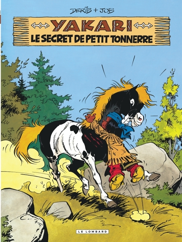 Yakari - Tome 6 - Le Secret de Petit Tonnerre (version 2012) (BD)