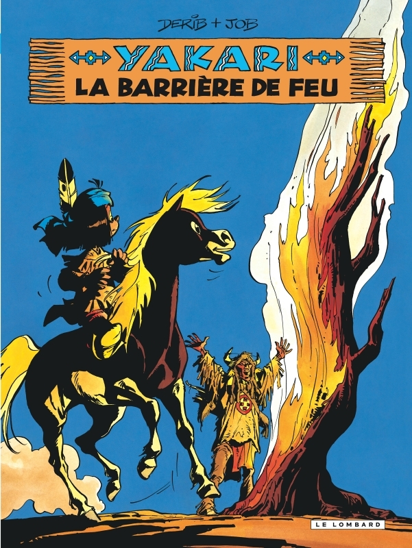 Yakari - Tome 19 - La Barrière de feu (version 2012) (BD)