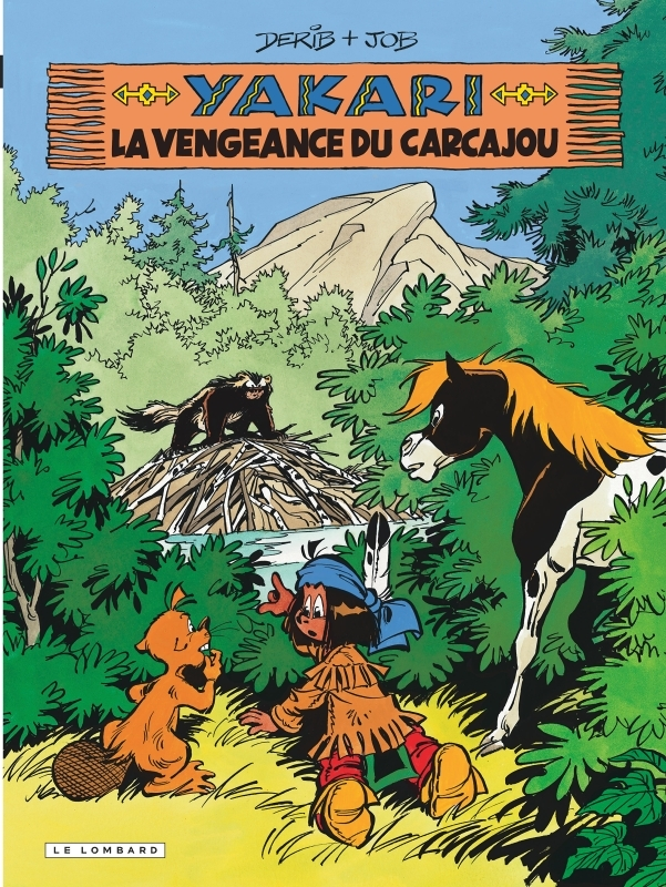 Yakari - Tome 26 - La Vengeance du carcajou (version 2012) (BD)