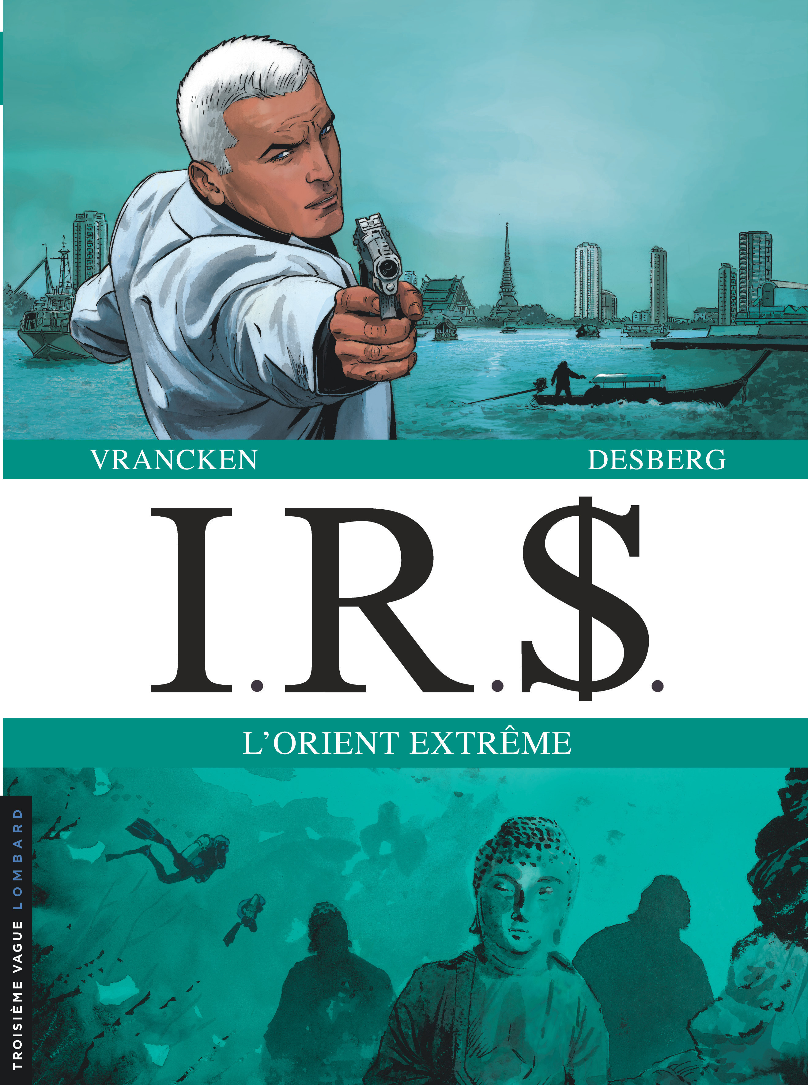 IRS DIPTYQUES - Tome 7 - IRS diptyque tomes 13 et 14 (BD)