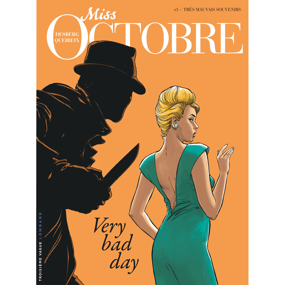 Miss Octobre - Tome 3 - Très mauvais souvenirs (BD)