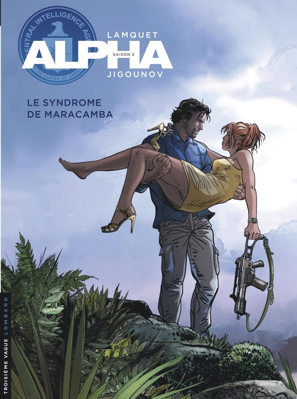 Alpha - Tome 13 - Le Syndrome de Maracamba (BD)