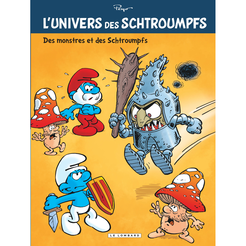 L'Univers des Schtroumpfs - Tome 4 - Des Monstres et des Schtroumpfs (BD)