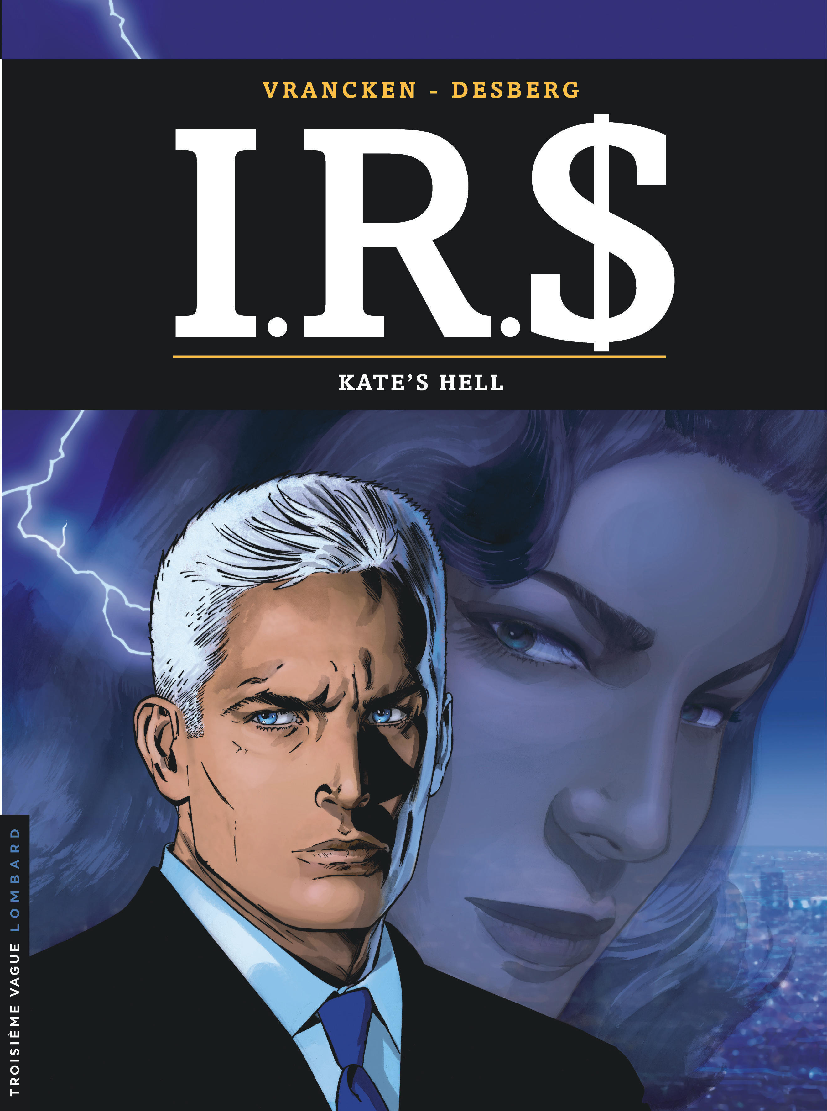 I.R.S - Tome 18 - Kate's Hel (BD)