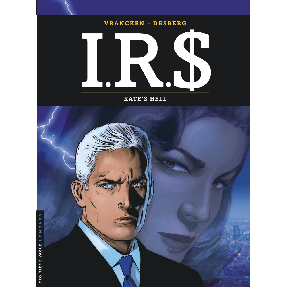 I.R.S - Tome 18 - Kate's Hel (BD)