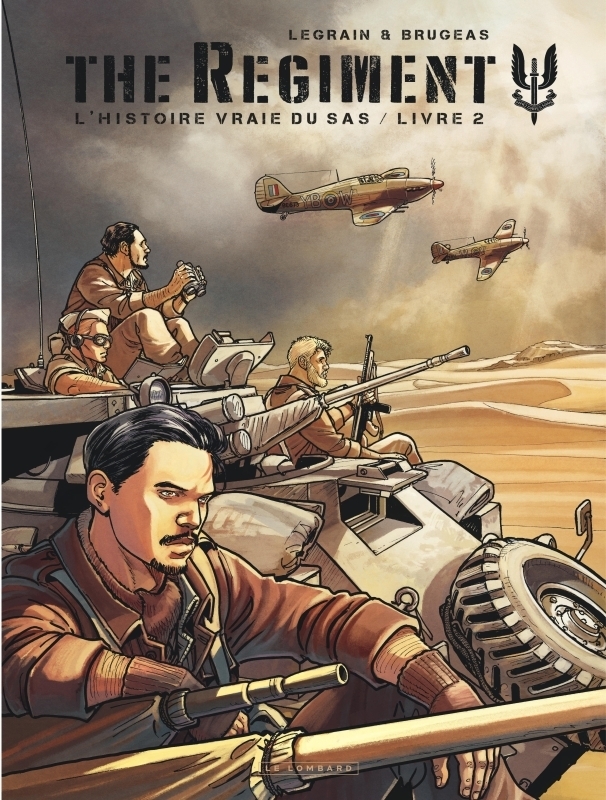 The Regiment - L'Histoire vraie du SAS - Tome 2 - Livre 2 (BD)