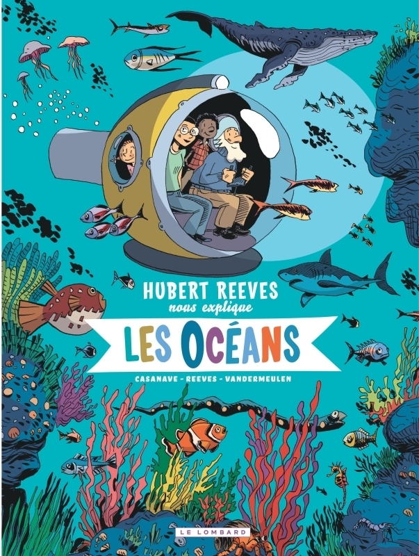 Hubert Reeves nous explique - Tome 3 - Les Océans (BD)