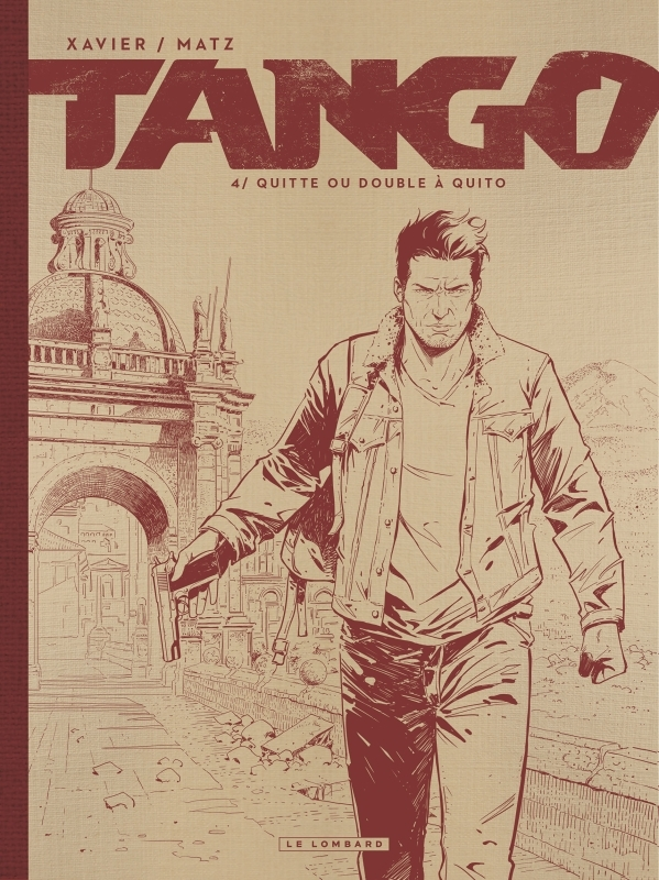 Tango - Tome 4 - Quitte ou double à Quito (Edition NB) (BD)