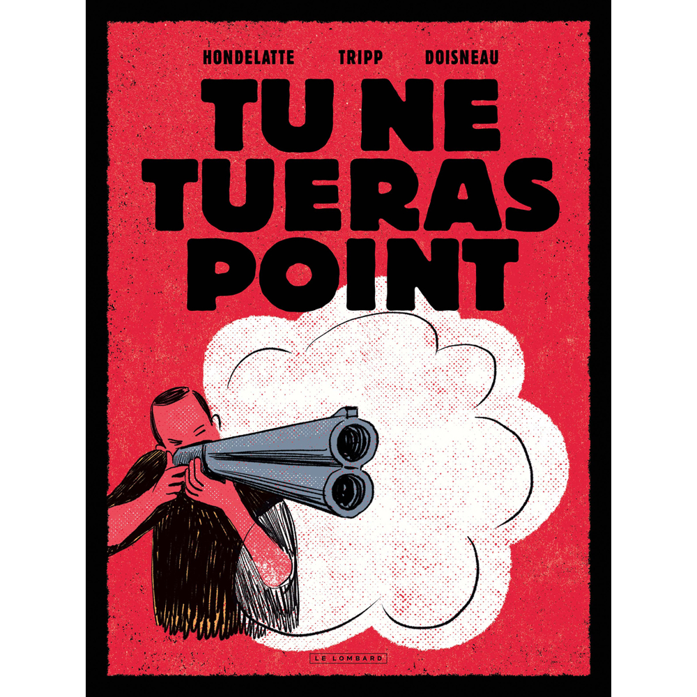 Tu ne tueras point (BD)