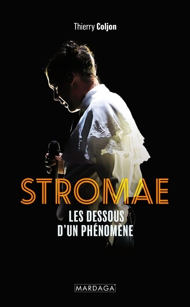 Stromae - Les dessous d'un phénomène (Broché)