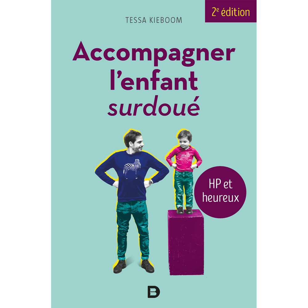 Accompagner l'enfant surdoué - HP et heureux (Broché)