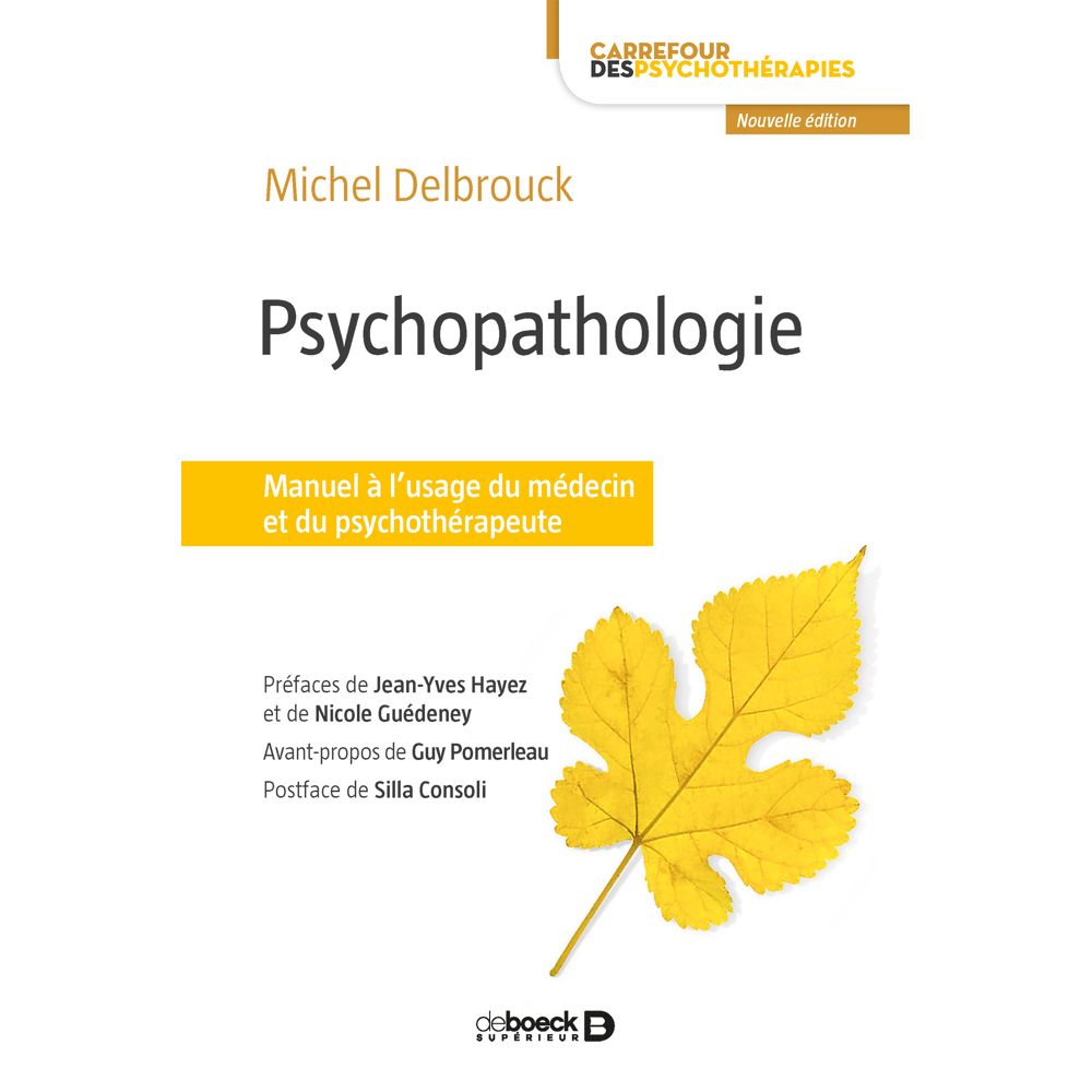 Psychopathologie - Manuel à l'usage du médecin et du psychothérapeute (Broché)