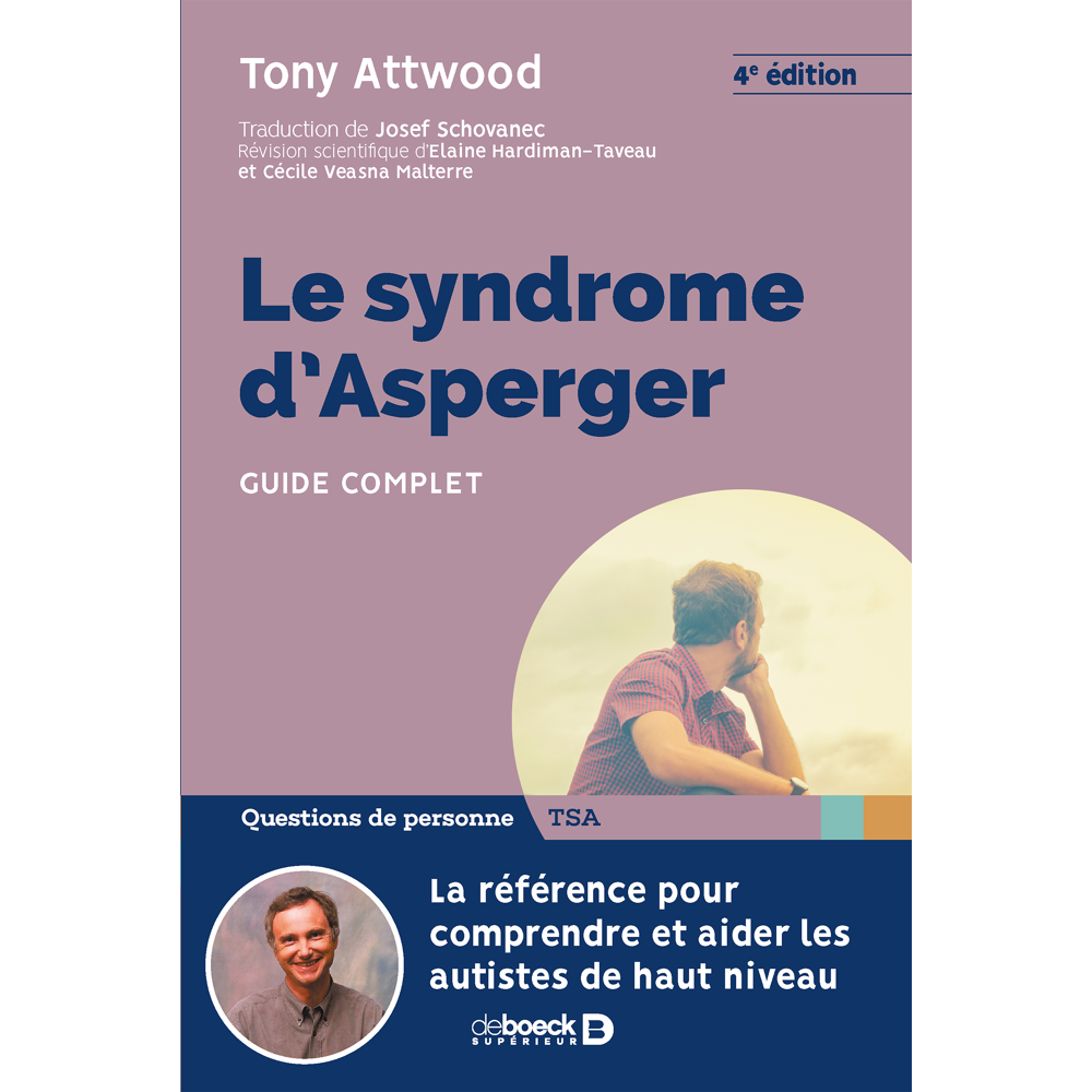 Le syndrome d'Asperger - Guide complet (Broché)