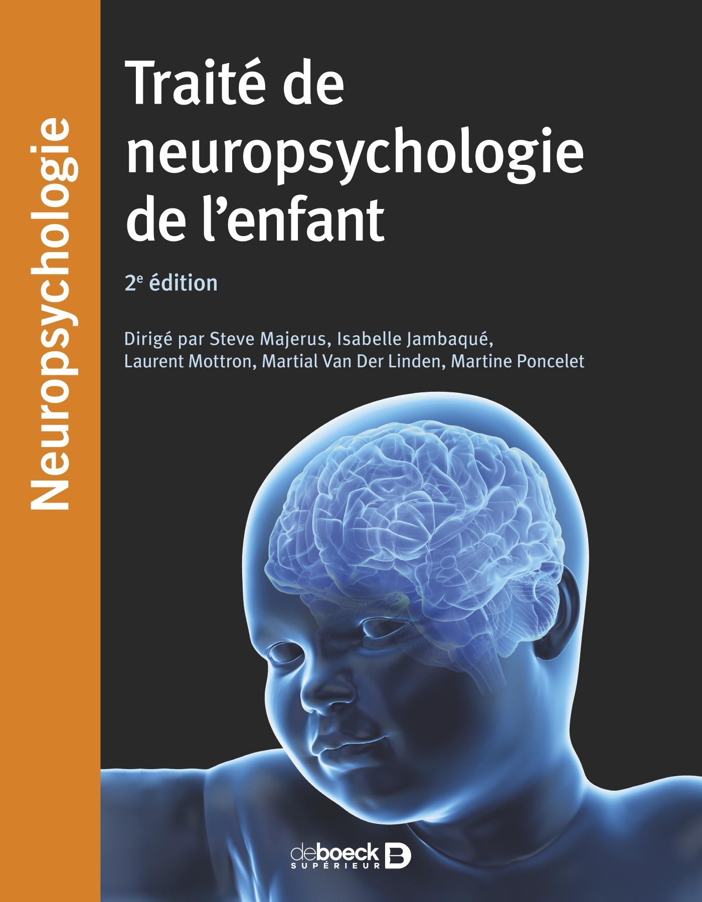 Traité de neuropsychologie de l'enfant (Broché)