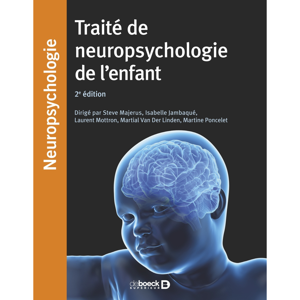 Traité de neuropsychologie de l'enfant (Broché)
