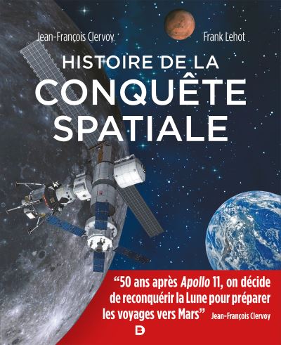 Histoire de la conquête spatiale - 50 ans après Apollo 11, on décide de reconquérir la Lune pour pré