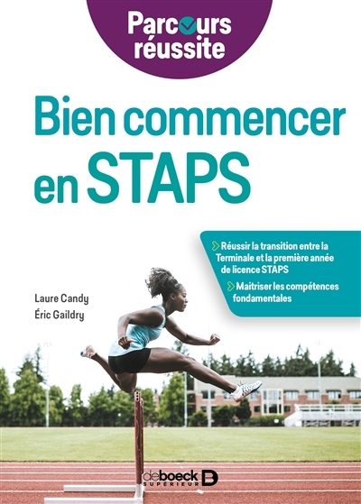 Bien commencer en STAPS (Broché)