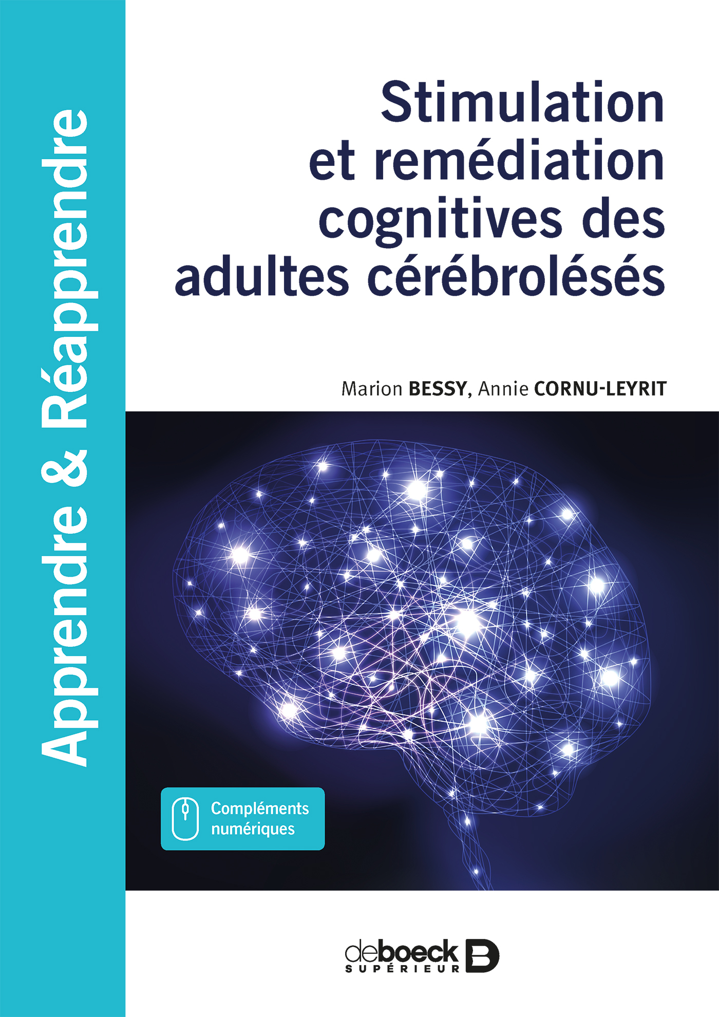Stimulation et remédiation cognitives des adultes cérébrolésés (Spirale)