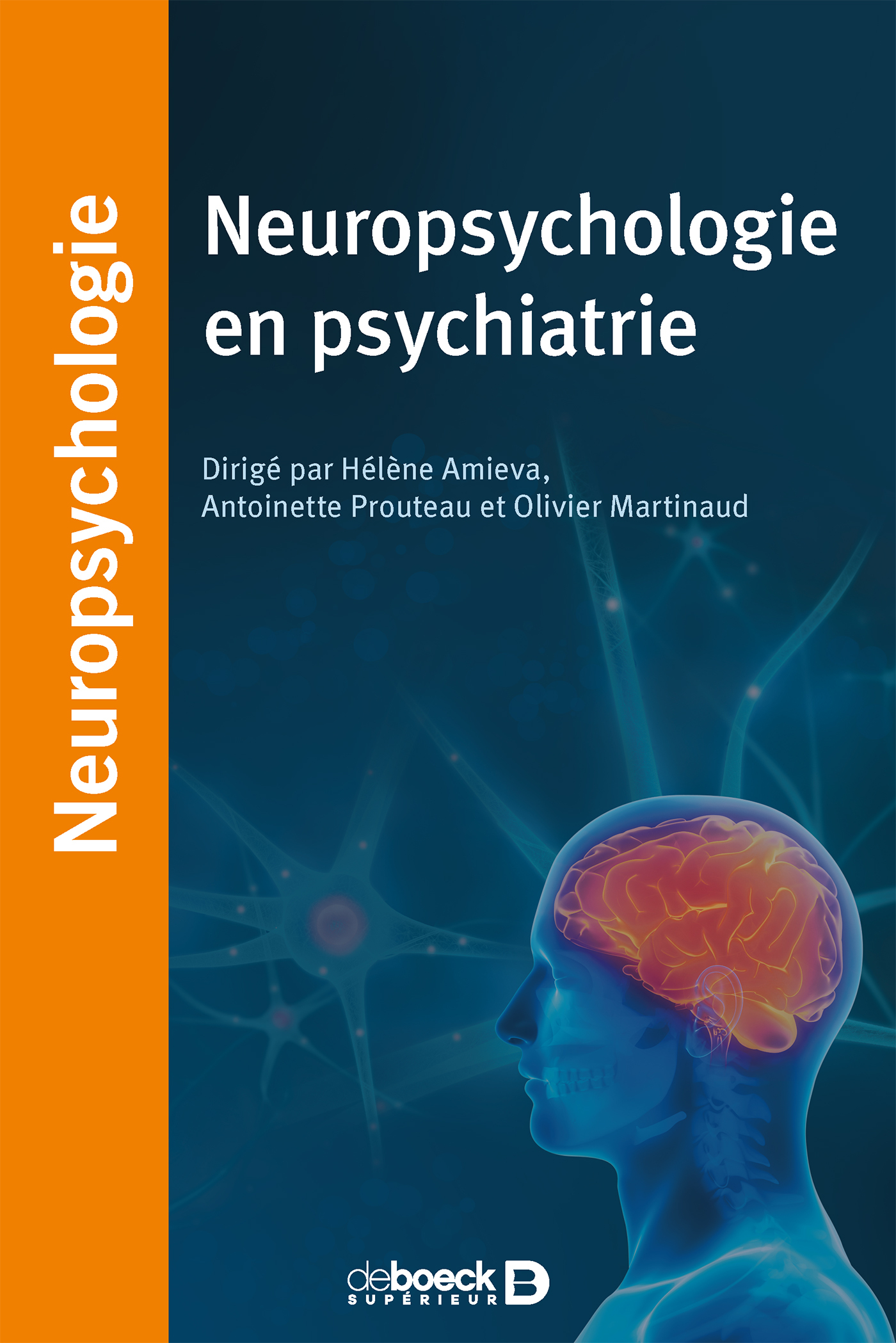 Neuropsychologie en psychiatrie (Broché)