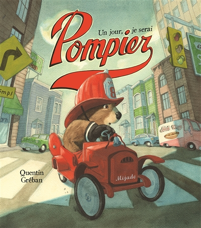 un jour, je serai pompier (Jeunesse)