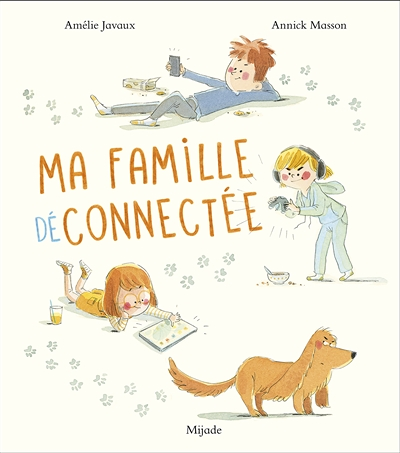 Ma famille déconnectée (Jeunesse)