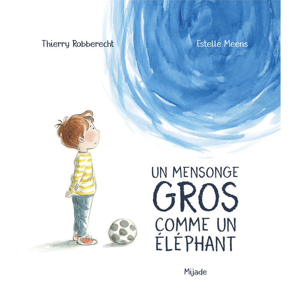 Un mensonge gros comme un éléphant (Jeunesse)