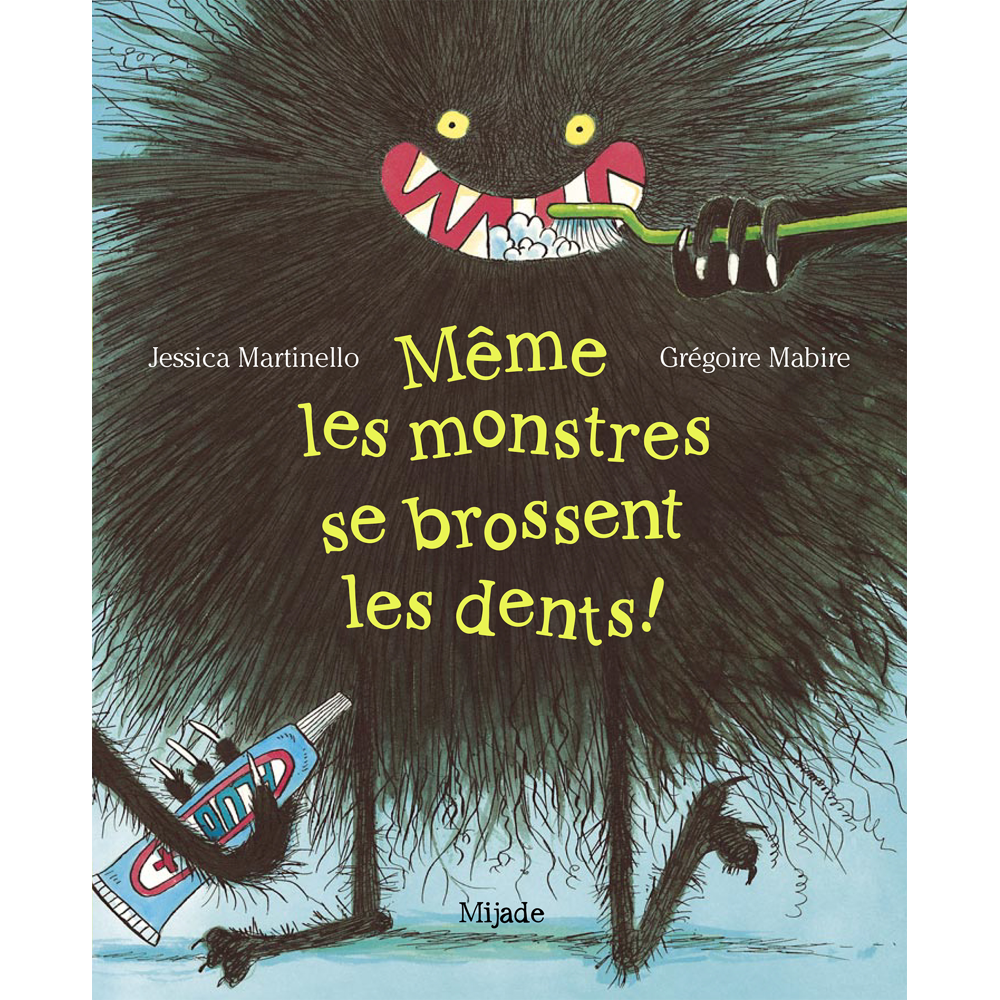 Même les monstres se brossent les dents! (Poche)