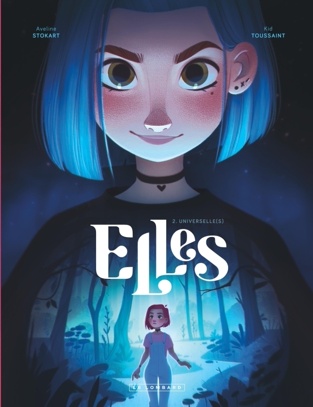 Elles - Tome 2 - Universelle(s) (BD)