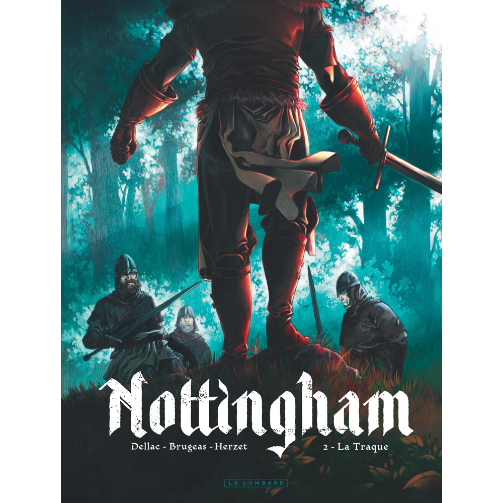 Nottingham - Tome 2 - La Traque (BD)