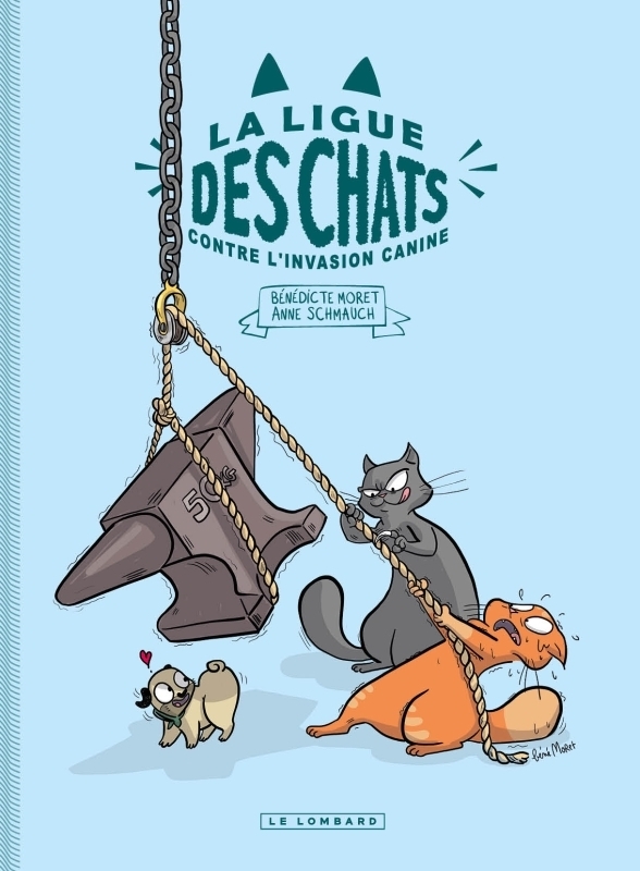 La Ligue des Chats - La Ligue des Chats contre l'invasion canine (BD)