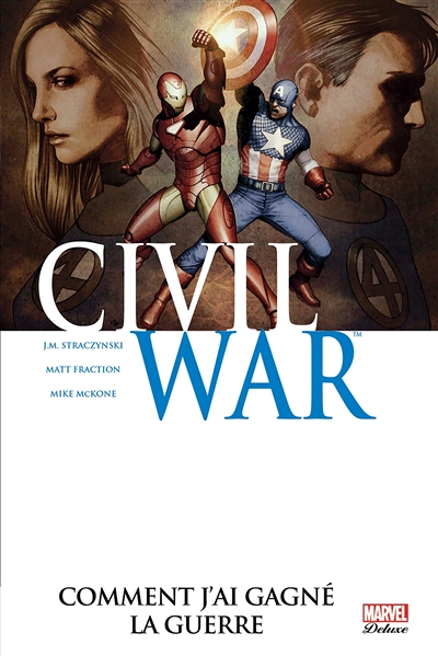 Civil war - Tome 6 : Comment j'ai gagné la guerre (BD)