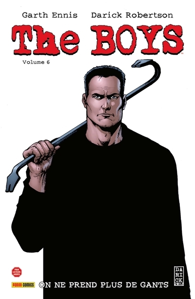 The Boys Tome 6 - On ne prend plus de gants (BD)