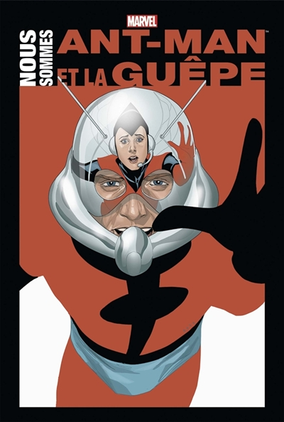 Nous sommes Ant-Man et la Guêpe (BD)