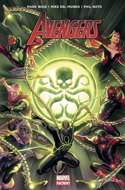 Avengers Tome 2 : Secret Empire (BD)