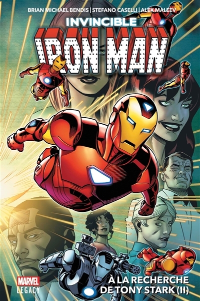 Invicible Iron Man Tome 2 : À la recherche de Tony Stark (II) (BD)