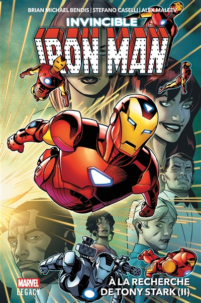 Invicible Iron Man Tome 2 : À la recherche de Tony Stark (II) (BD)