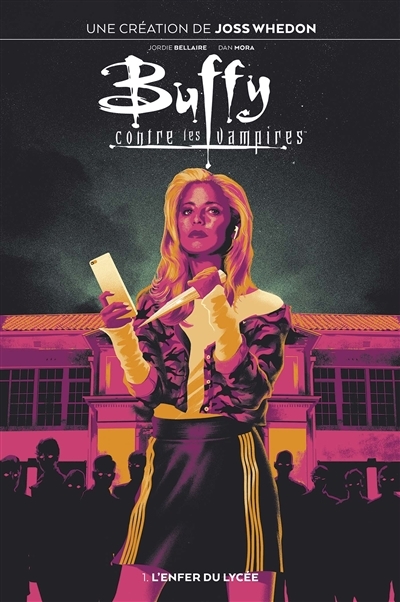 Buffy contre les vampires Tome 1 : L'enfer du lycée (BD)
