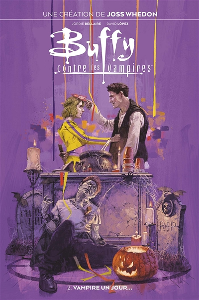 Buffy contre les Vampires Tome 2 : Vampire un jour... (BD)