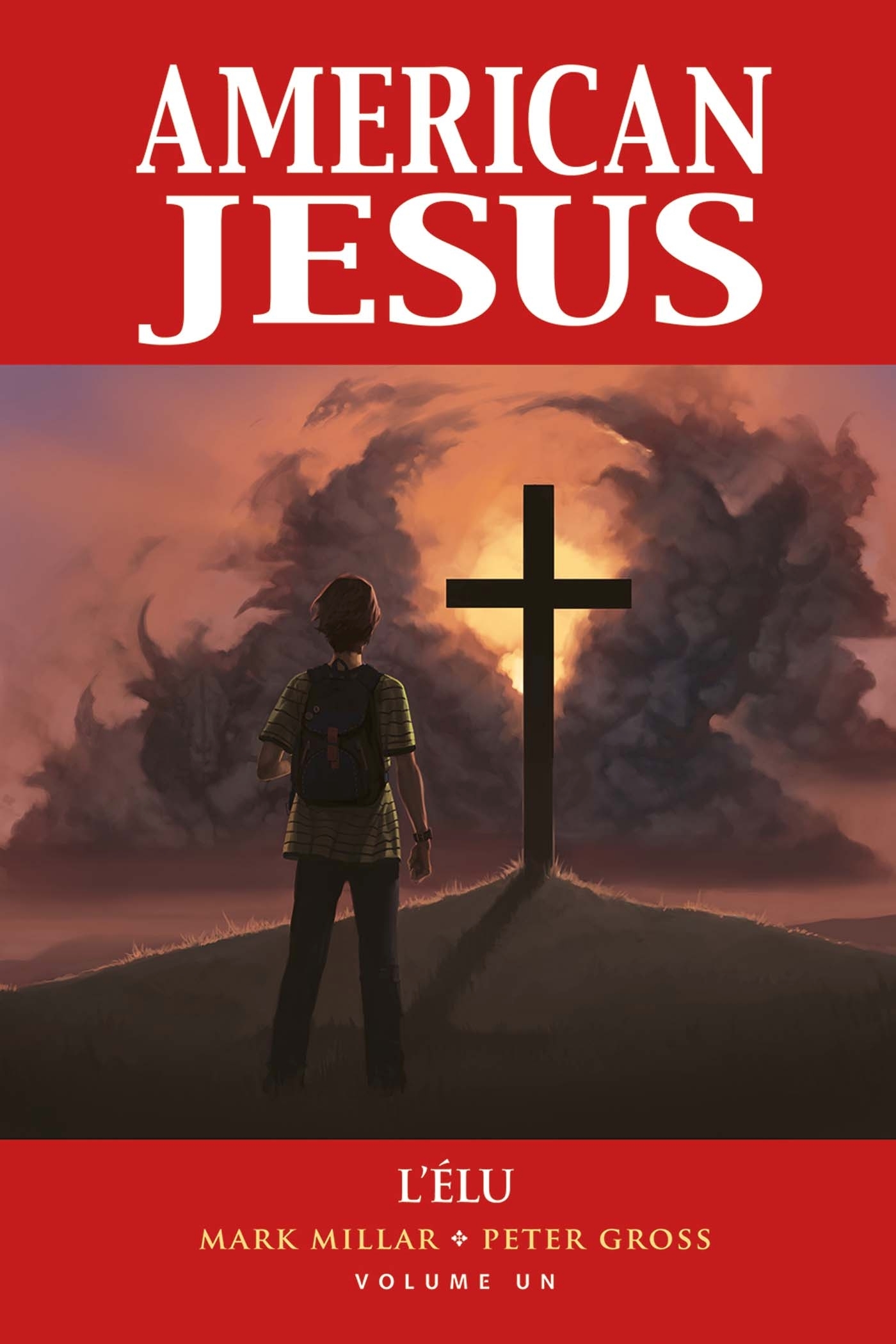 American Jesus Tome 1 : L'élu (BD)