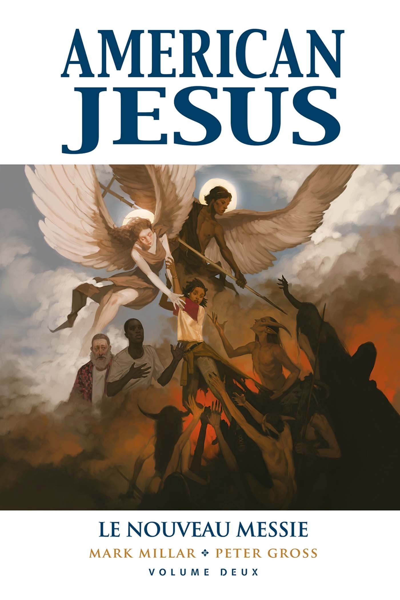 American Jesus Tome 2 : Le nouveau Messie (BD)