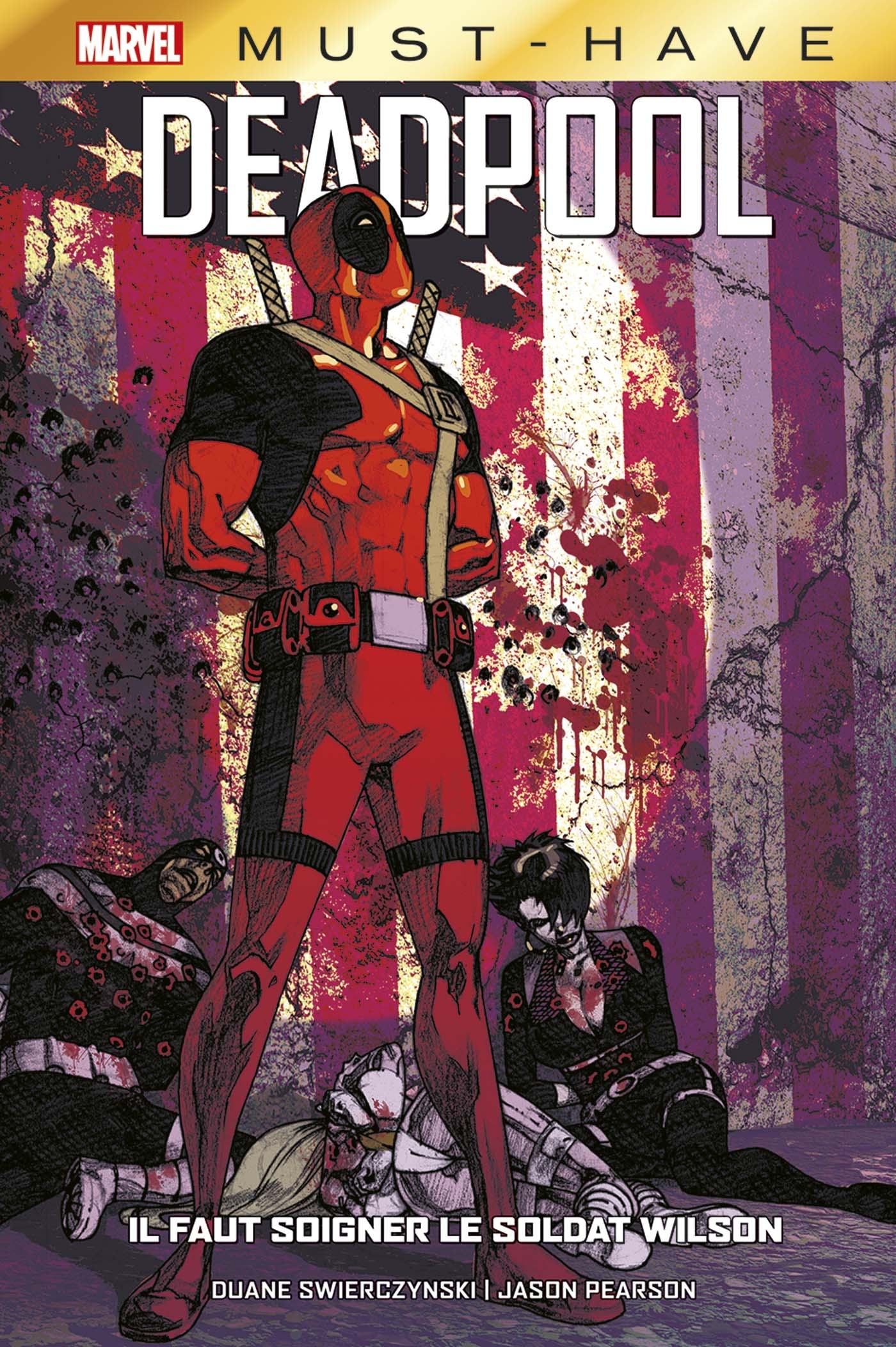 Deadpool : Il faut soigner le soldat Wilson (BD)