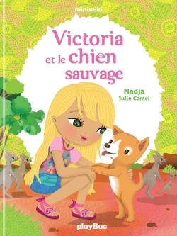 Minimiki - Victoria et le chien sauvage - Tome 16 (Jeunesse)