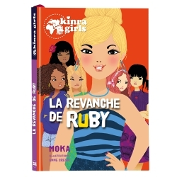 Kinra Girls - La Revanche de Ruby - Tome 22 (Jeunesse)