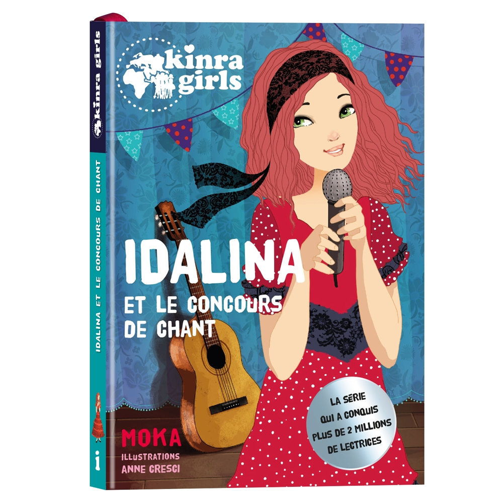 Kinra Girls - Idalina et le concours de chant - T0 (Poche)