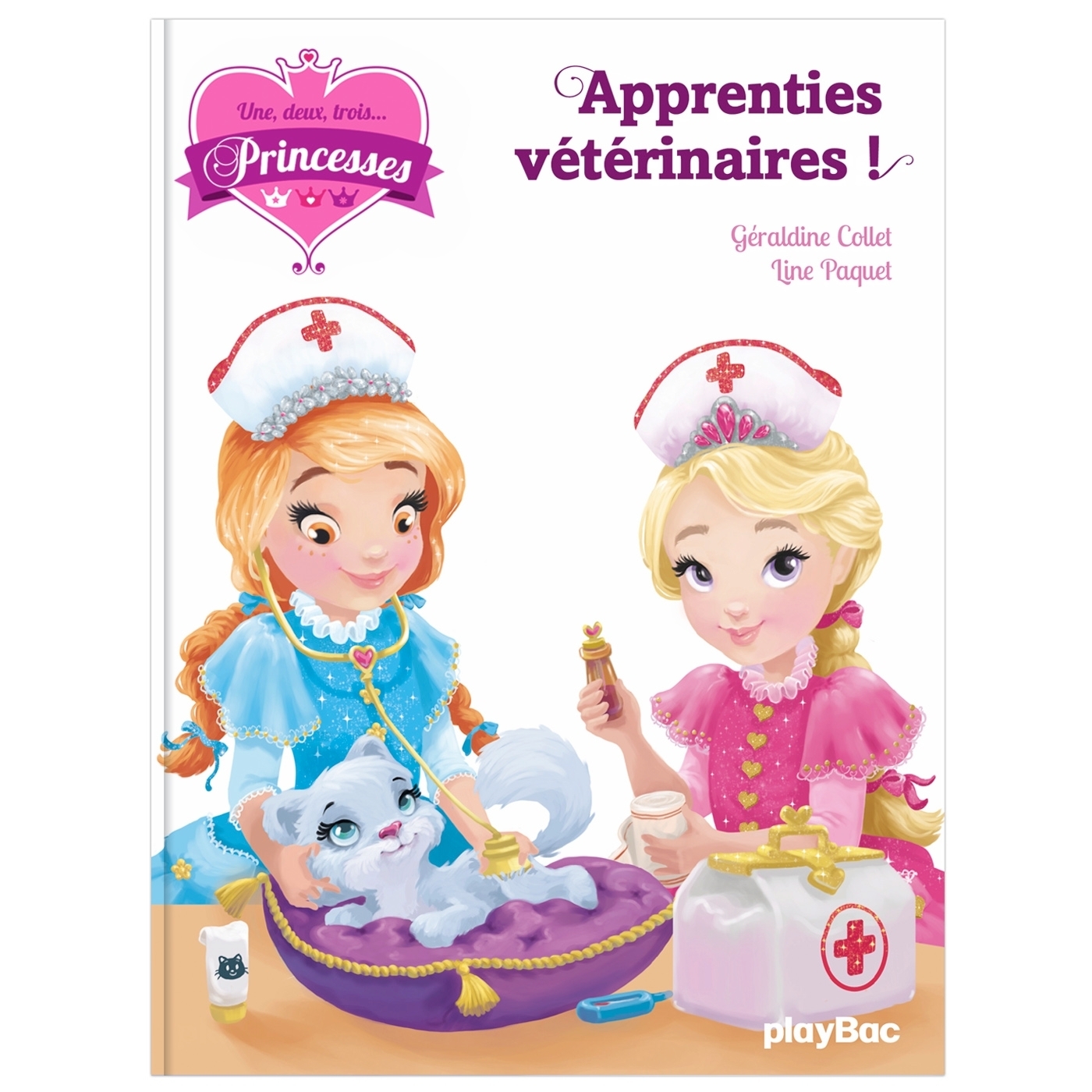 Une, deux, trois princesses - Apprenties vétérinaires - Tome 12 (Jeunesse)