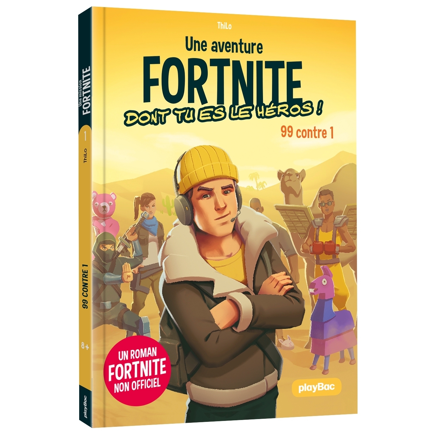 Une mission Fortnite dont tu es le héros - 99 contre 1 - Tome 1 (Jeunesse)