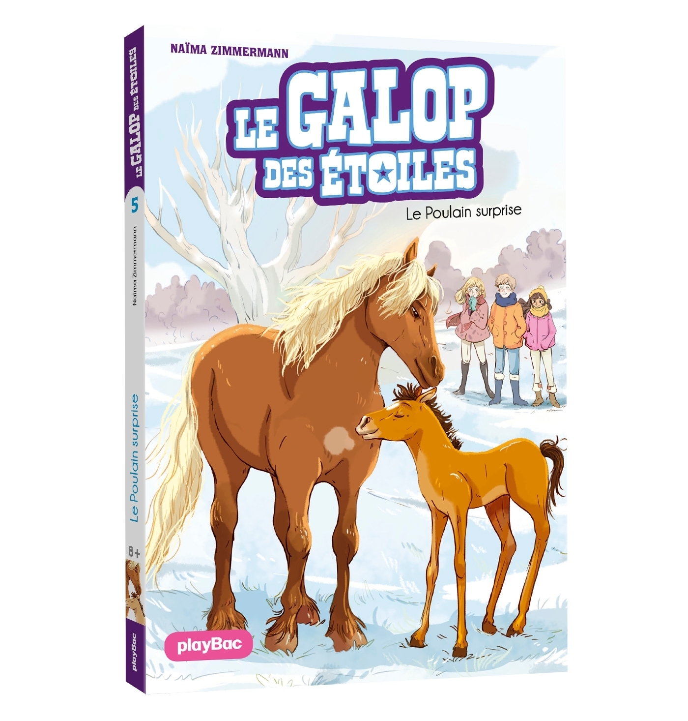 Le Galop des Etoiles - Le poulain surprise - Tome 5 (Poche)